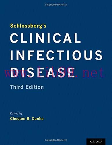 [AME]Schlossberg&rsquo;s Clinical Infectious Disease, 3rd Edition (Original PDF)