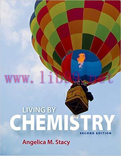 [PDF]Living By Chemistry, 2nd Edition [Angelica M. Stacy]