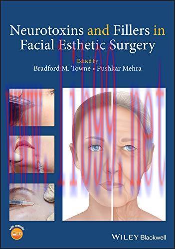 [AME]Neurotoxins and Fillers in Facial Esthetic Surgery (ORIGINAL PDF from_ Publisher)