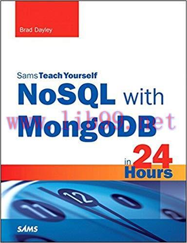 NoSQL with MongoDB in 24 Hours, Sams Teach Yourself: NoSQ Mong 24 Hour Sams ePub1 1st Edition,