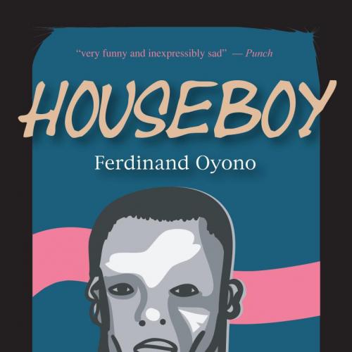 Houseboy by Ferdinand Oyono