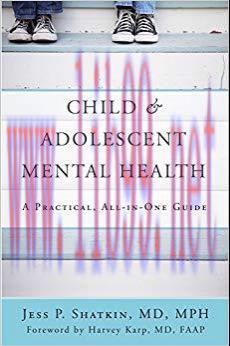 (PDF)Child & Adolescent Mental Health: A Practical, All-in-One Guide 1st Edition