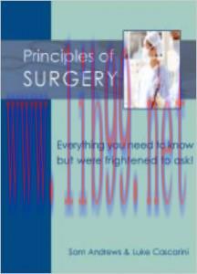[AME]Principles of Surgery: Everything You Need to Know but Were Frightened to Ask