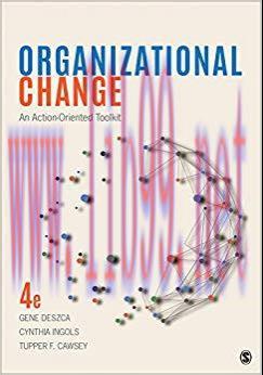 (PDF)Organizational Change: An Action-Oriented Toolkit 4th Edition