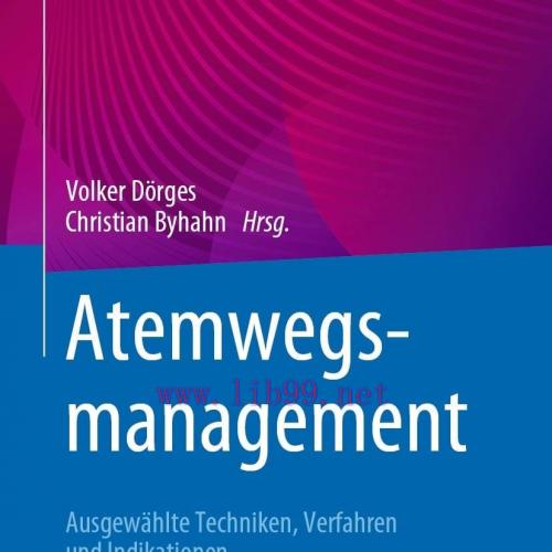[AME]Atemwegsmanagement: Ausgew&auml;hlte Techniken, Verfahren und Indikationen (EPUB)