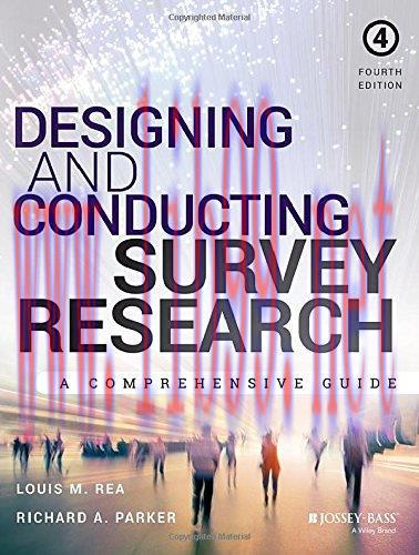 [FOX-Ebook]Designing and Conducting Survey Research, 4th Edition