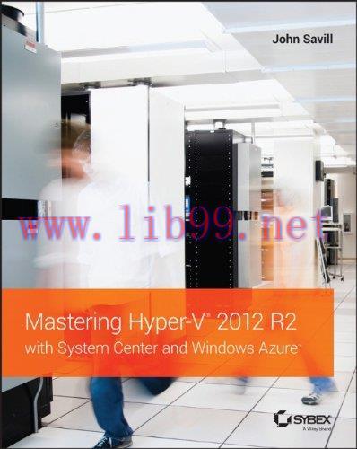 [FOX-Ebook]Mastering Hyper-V 2012 R2 with System Center and Windows Azure