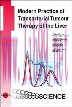 [AME]Modern Practice of Transarterial Tumour Therapy of the Liver (UNI-MED Science) (Original P...