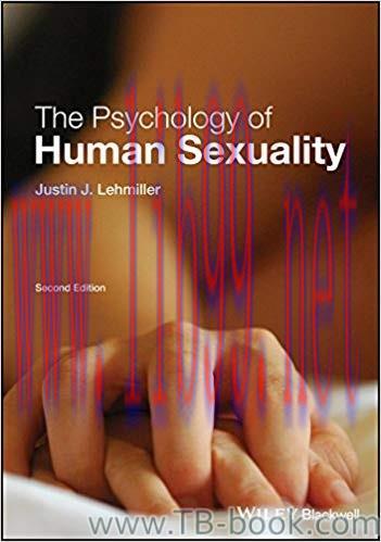 The Psychology of Human Sexuality 2nd Edition by Justin J. Lehmiller 课本