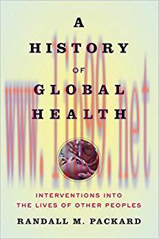 (PDF)A History of Global Health 1st Edition