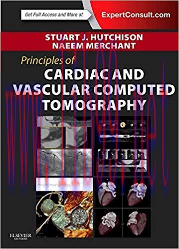 [PDF]Principles of Cardiac and Vascular Computed Tomography