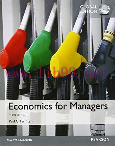 [FOX-Ebook]Economics for Managers, Global Edition, 3rd Edition