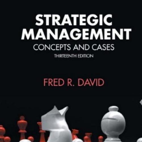 Strategic Management_ Concepts and Cases