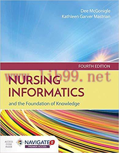 [PDF]Nursing Informatics and the Foundation of Knowledge 4th Edition