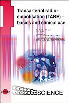 [AME]Transarterial radioembolisation (TARE) &ndash; basics and clinical use (UNI-MED Science) (Origin...