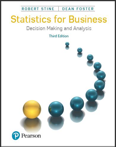 (Test Bank)Statistics for Business Decision Making and Analysis, 3rd Edition.zip