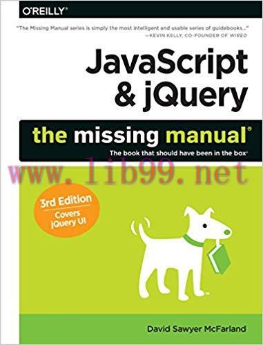 JavaScript & jQuery: The Missing Manual 3rd Edition,