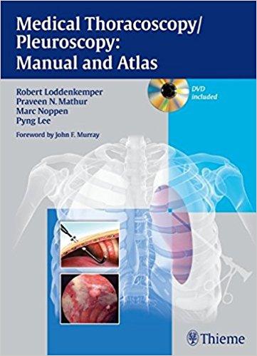 Medical Thoracoscopy Pleuroscopy - Manual and Atlas