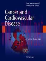 [PDF]Cancer and Cardiovascular Disease: A Concise Clinical Atlas