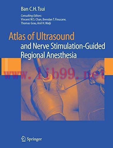 [AME]Atlas of Ultrasound- and Nerve Stimulation-Guided Regional Anesthesia (Original PDF)