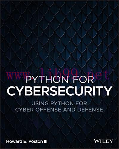 [FOX-Ebook]Python for Cybersecurity: Using Python for Cyber Offense and Defense