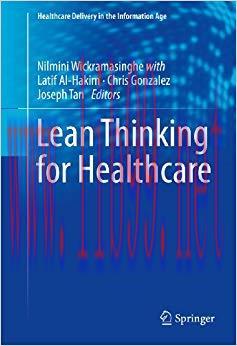 (PDF)Lean Thinking for Healthcare (Healthcare Delivery in the Information Age) 2014 Edition