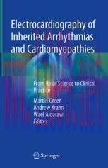 [PDF]Electrocardiography of Inherited Arrhythmias and Cardiomyopathies: From_ Basic Science to ...