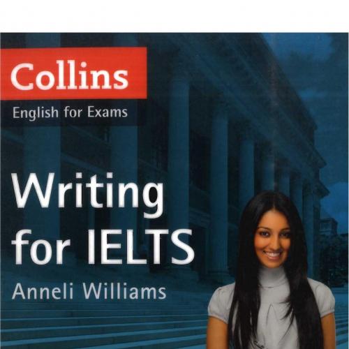 Writing for IELTS (Collins English for Exams)