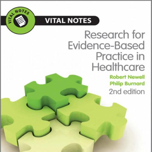 Vital Notes for Nurses Research for Evidence-Based Practice in _nodrm