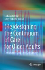 [PDF](Re)designing the Continuum of Care for Older Adults: The Future of Long-Term Care Setting...