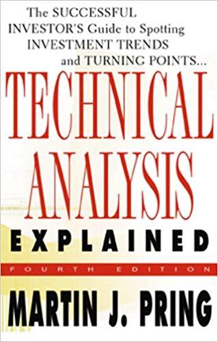 (PDF)Technical Analysis Explained The Successful Investor&rsquo;s Guide to Spotting Investment Trends...