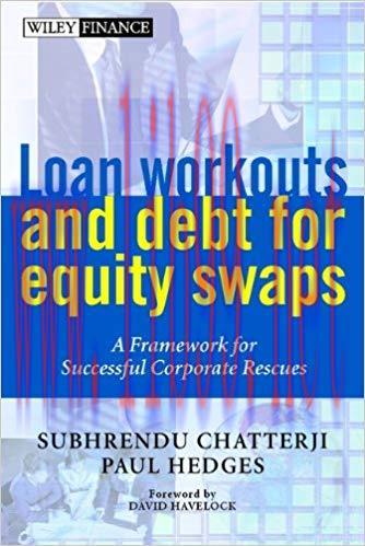 (PDF)Loan Workouts and Debt for Equity Swaps: A Framework for Successful Corporate Rescues (Wil...