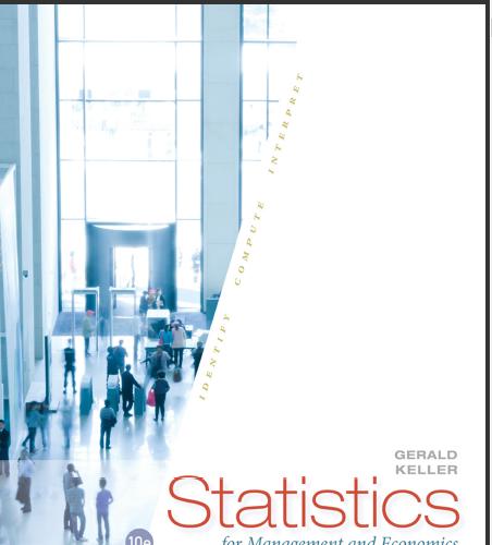 (Test Bank)Statistics for Management and Economics 10th Edition by Gerald Keller.zip