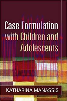 (PDF)Case Formulation with Children and Adolescents 1st Edition