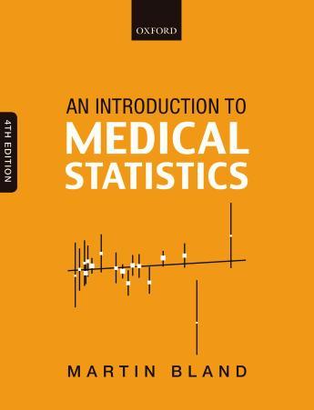 Introduction to Medical Statistics 4th Edition, An - Martin Bland