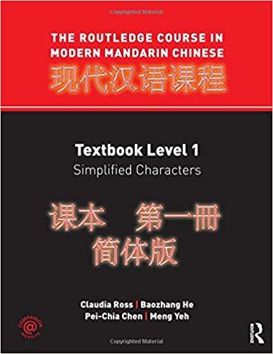 The Routledge Course in Modern Mandarin Chinese Textbook + Workbook Level 1