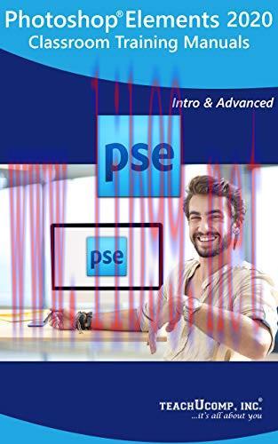 [FOX-Ebook]Adobe Photoshop Elements 2020 Training Manual Classroom Tutorial Book