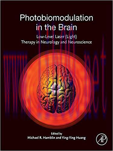 (PDF)Photobiomodulation in the Brain: Low-Level Laser (Light) Therapy in Neurology and Neurosci...