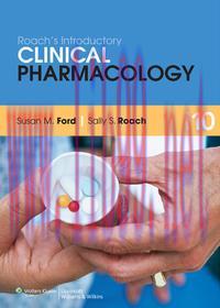 [AME]Roach's Introductory Clinical Pharmacology, 10e (Original PDF)