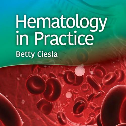 Hematology in Practice, 3e - JoyceTu