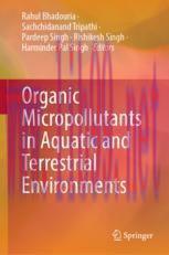 [PDF]Organic Micropollutants in Aquatic and Terrestrial Environments