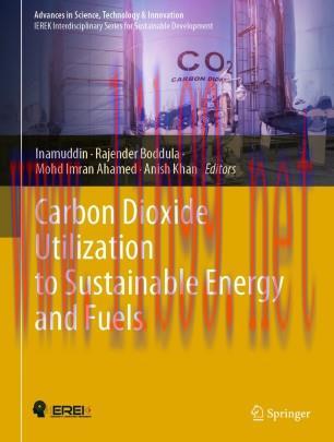 Carbon Dioxide Utilization to Sustainable Energy and Fuels