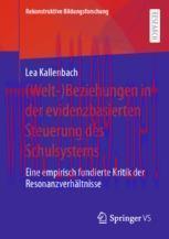 [PDF](Welt-)Beziehungen in der evidenzbasierten Steuerung des Schulsystems