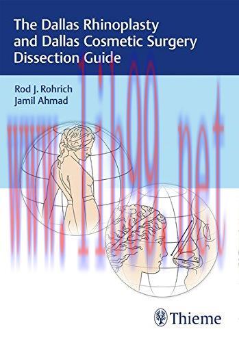 [AME]The Dallas Rhinoplasty and Dallas Cosmetic Surgery Dissection Guide (PDF + Videos)