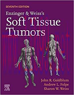 (PDF)Enzinger and Weiss&rsquo;s Soft Tissue Tumors E-Book 7th Edition