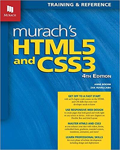Murach&rsquo;s HTML5 and CSS3, 4th Edition