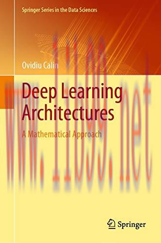 (PDF)Deep Learning Architectures: A Mathematical Approach (Springer Series in the Data Sciences...