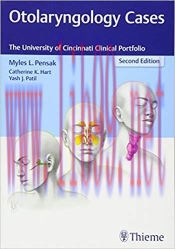 [PDF]Otolaryngology Cases - The University of Cincinnati Clinical Portfolio, 2nd Edition + firs...