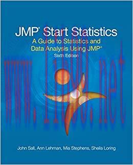 JMP Start Statistics: A Guide to Statistics and Data Analysis Using JMP, Sixth Edition 6th Edit...