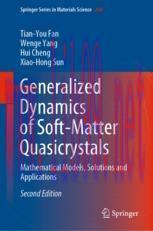 [PDF]Generalized Dynamics of Soft-Matter Quasicrystals: Mathematical Models, Solutions and Appl...
